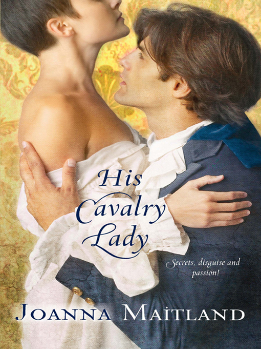 Title details for His Cavalry Lady by Joanna Maitland - Available